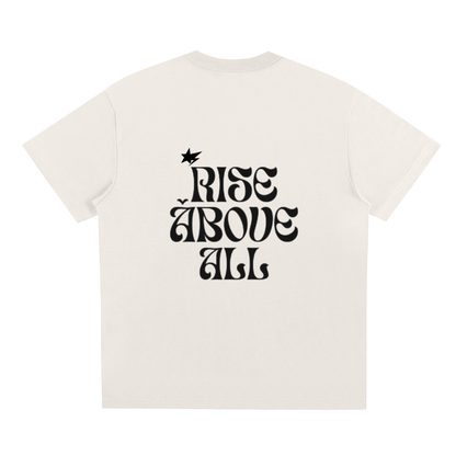 RISE ABOVE ALL TSHIRT LIGHT